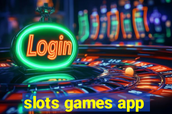 slots games app